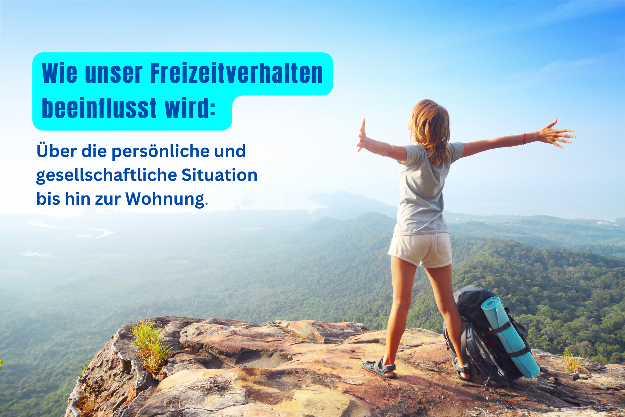 Wie unser Freizeitverhalten beeinflusst wird: Über die persönliche und gesellschaftliche Situation bis hin zur Wohnung.