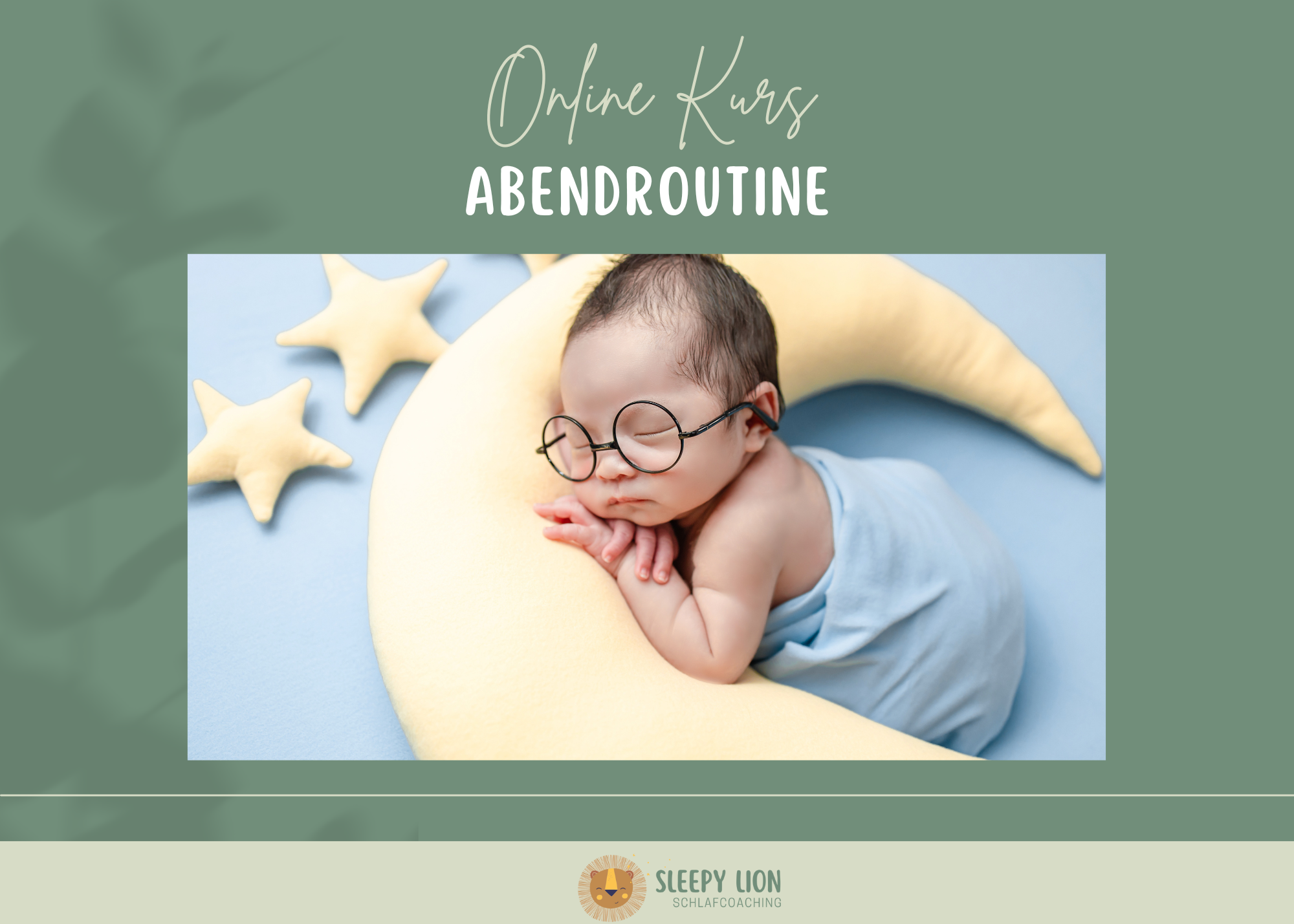 Abendroutine gut gestalten – Sleepy Lion Schlafcoaching für Babys und Kleinkinder